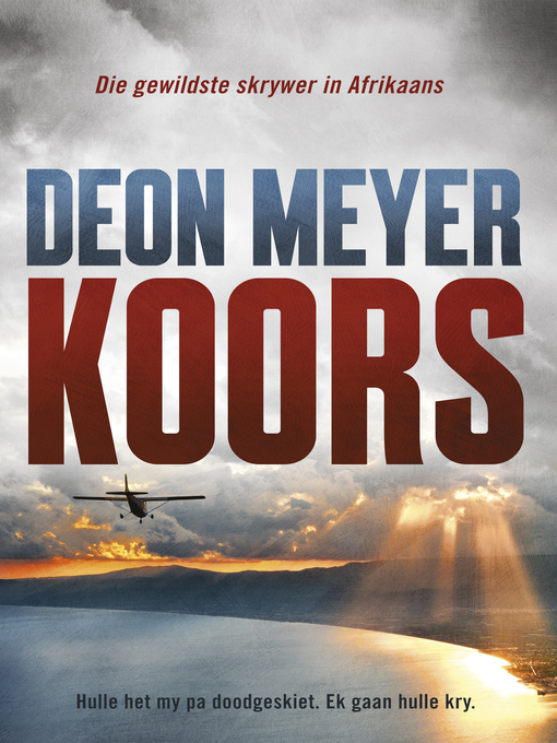 Title details for Koors by Deon Meyer - Available